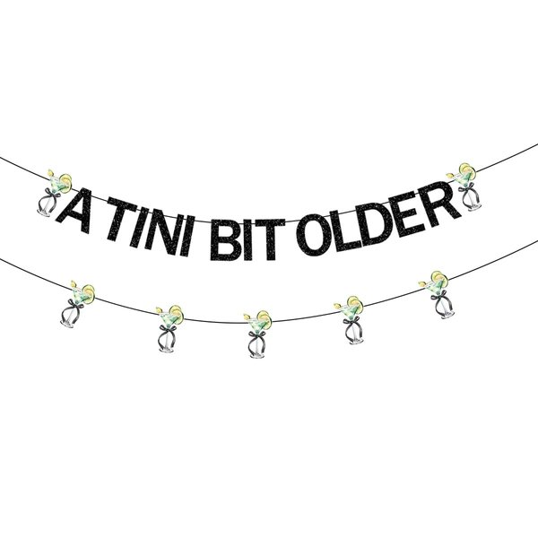 Birthday Banner Pre-Strung Martini Party Decorations A Tini Bit Older Martini Bar Party Supplies