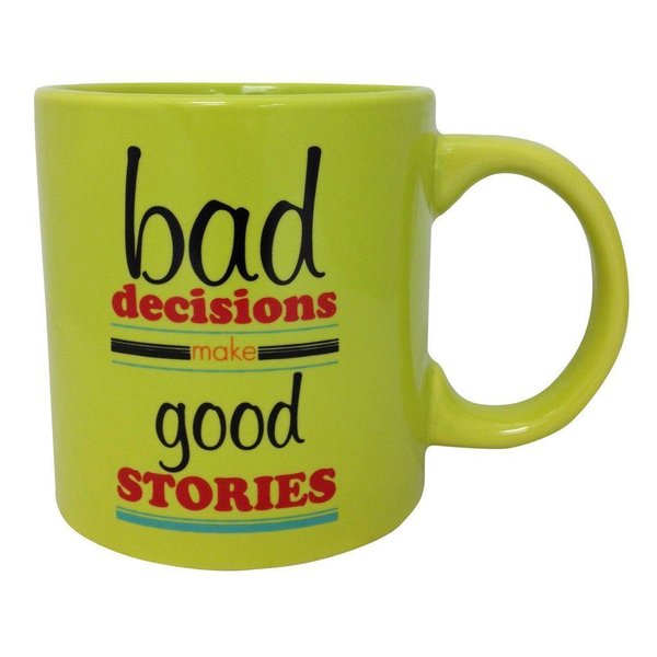 Giant Funny 22oz Coffee Mug ~ No Coffee No Workee ~ Tea Makes Me Pee ~ Fk Work ~ Bad Decisions Mug