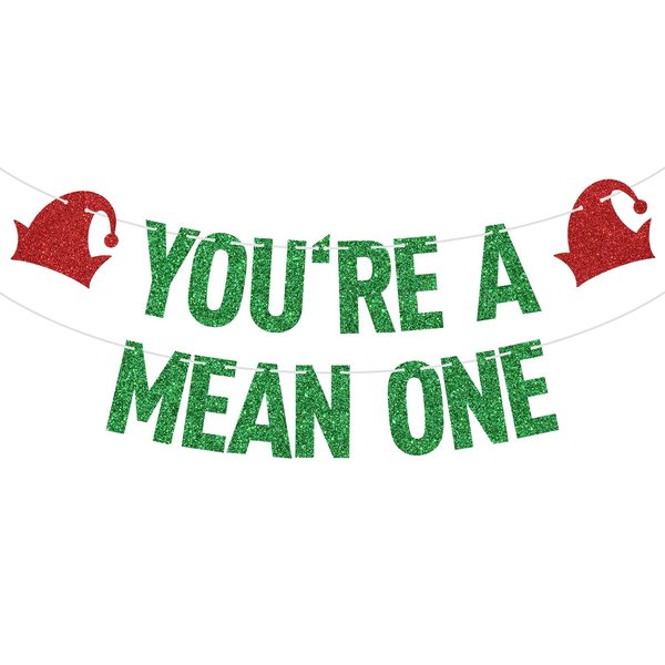 Green Glitter You're a Mean One Banner, Merry Christmas/Happy 1st Birthday, Grinch Christmas Themed Baby's 1st Birthday Baby Shower Party Decorations Supplies