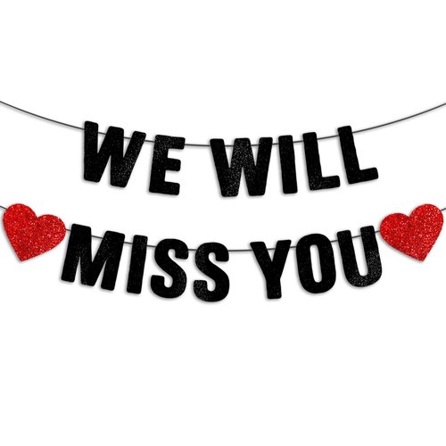 JunyRuny Pre-strung We Will Miss You Black Glitter Banner, Graduation Retirement Party Decorations, Going Away Farewell Gifts for Coworkers, Goodbye, Leaving, Army, Good Luck Supplies Decor