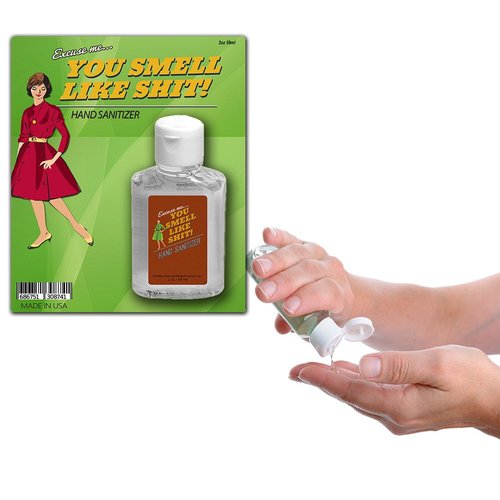 You Smell Like Shit Hand Sanitizer 2 oz Funny Stocking Stuffers for Guys Gags for Friends Weird Gags for Men Unique White Elephant Ideas Unisex Dirty Santa Party Ideas Gags for Guy Friends Man Jokes