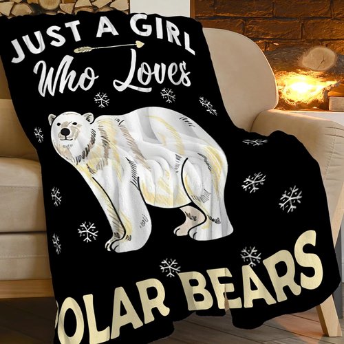 Polar Bear Blanket Soft Cozy Polar Bear Animal Throw Blanket Super Fuzzy Fluffy Warm Just a Girl Who Loves Polar Bears Lightweight Fleece Flannel Gifts Blankets for Kids Adults 50"X40"