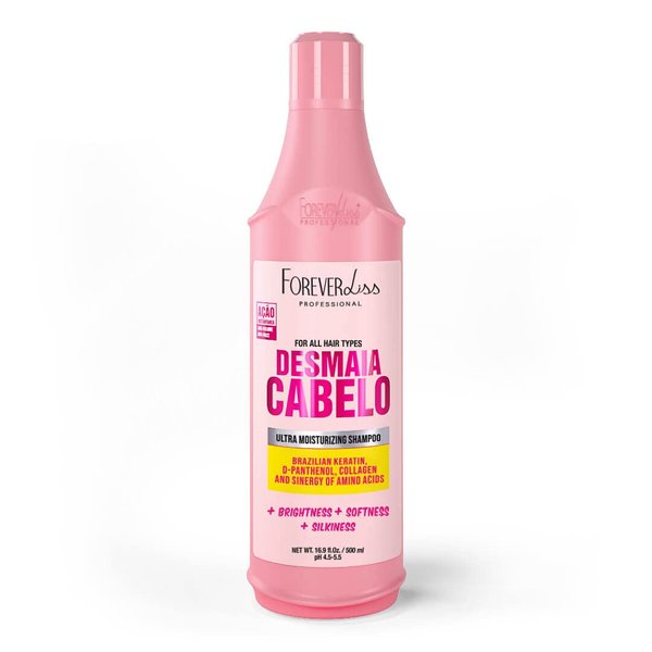 Forever Liss | Desmaia Cabelo Shampoo with Keratin Brazilian and D'Panthenol | Moisturizing Cleansing, Frizz and volume reduction | Smooth effect, Soft and Shiny Hair | 16.9 Fl.Oz (500ml)