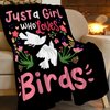 Just A Girl Who Loves Birds Throw Blanket Cute Flower Floral Print Blankets Gifts for Couch Sofa Bed Stuff Decor Soft Cozy Fleece Plush Flannel Bedding for Lover Women Girls Kids Adults 40"x50"