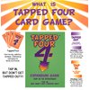 Tapped Four Expansion Card Game - Party Game, Up to 11 Players - Friends, Family, Fun, Luck, Laughter and Nonstop Entertainment