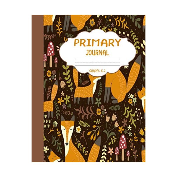 Primary Journal Grades k-2: Cute Foxes, Draw and Write Composition Book for Kids, Half Page Lined Paper with Drawing Space ( 8.5" x 11" Notebook with Soft Durable Cover )