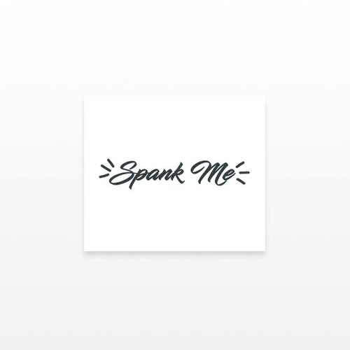 2 Spank Me Temporary Tattoos / Sexy Tattoos