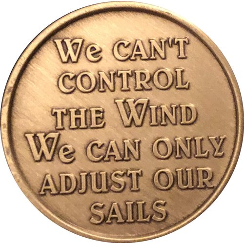 RecoveryChip Sailing We Can't Control The Wind We Can Only Adjust Our Sails Color Medallion Schooner Sailboat Chip