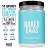 Naked Eaas Amino Acids Powder - 50 Servings - Vegan Unflavored Essential Amino Acids 500 Grams - Instantized All Natural Eaa Powder Supplement