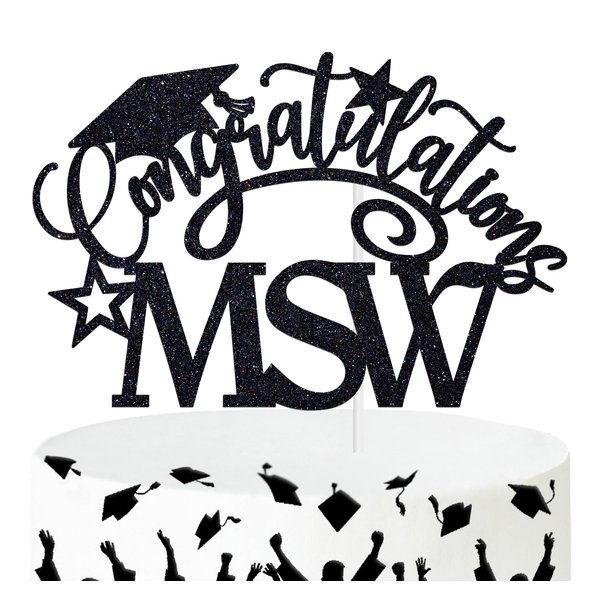 Congratulations MSW Cake Topper, Congrats Grad/Master of Social Work Cake Decor, Class of 2024 College Graduation Party Decorations Supplies, Black Glitter