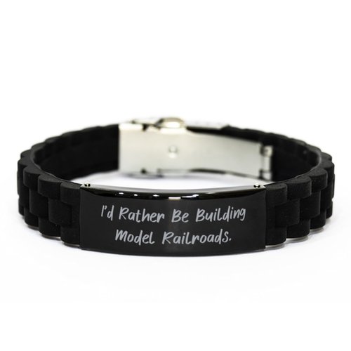 I'd Rather Be. Black Glidelock Clasp Bracelet, Model Railroads Engraved Bracelet, Epic Gifts For Model Railroads from Friends, Model trains, Train sets, Toy trains, Electric trains, train set, Ho