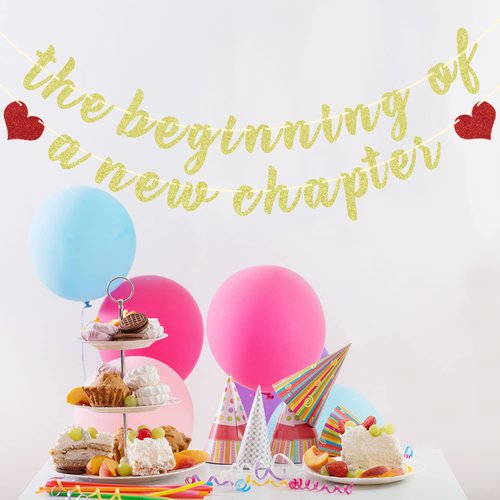 The Beginning of a New Chapter Banner, for Happy Graduation/Congrats Grad/Farewell/Moving Away/Job Change/House Warming/Happy Retirement Party Decorations