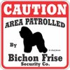 Dog Yard Sign Caution Area Patrolled by Bichon Frise Security Company