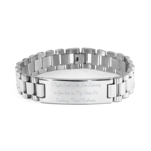 Fancy Model Railroads Gifts, I Might Look Like I'm Listening to You but in My, Best Birthday Ladder Bracelet from Friends, Model Trains, Toy Trains, Train Sets, Railroad Tracks, Model Railroad