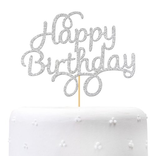 Silver Glitter Happy Birthday Cake Topper - Birthday Party Decorations, Birthday Party Decorations for Adult/Children/Boys/Girls