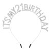 BAHABY Silver It's My 21 Birthday Headband 21st Birthday Decorations for Her Princess Birthday Party Decorations Birthday Tiara Crown Birthday Party Favors