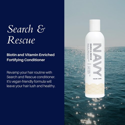NAVY Search and Rescue Conditioner - Biotin and Vitamin Enriched Fortifying Hair Conditioner - 8 fl oz