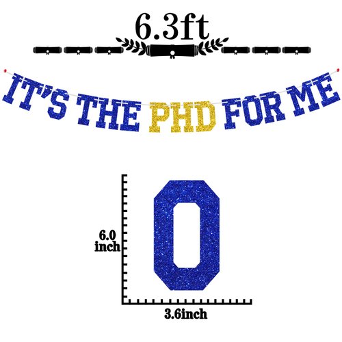 It's the PHD for Me Banner, Congrats PHD, Class of 2025 Doctor Master Graduation Party Decorations Supplies, Blue and Gold Glitter