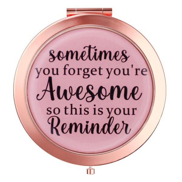 OHSunFLower2 Sometimes You Forget You are Awesome - Rose Gold Compact Mirror Thank Gift, Funny Birthday Gifts for Friends, Inspirational Women, Her, BFF, Sister, Coworker