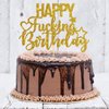INNORU Gold Glitter Happy Fucking Birthday Cake Topper for Funny Birthday Party - Anniversary Party Cake Decorations