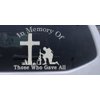 6in X 7.3in Silver -- In Memory Of Those Who Gave All Military Car Window Wall Laptop Decal Sticker