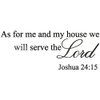 Glossy Black 20'' X 52'' Decalgeek As for me and My House, we Will Serve The Lord Vinyl Wall Art Inspirational Quotes and Saying Home Decor Decal Sticker steamss