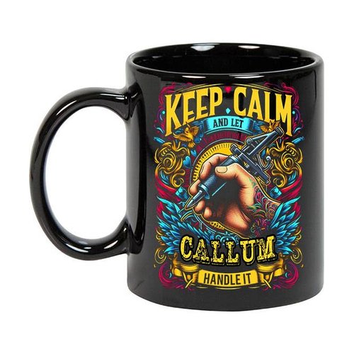 Maynard Ruiz Keep Calm and Let Callum Handle It 11oz Black Mug Personalized Tattoo Artist Coffee Cup, Tattoo Artist Present, Tattoo Artist Gift Ideas, Tattoo Artist Birthday Gifts 592772