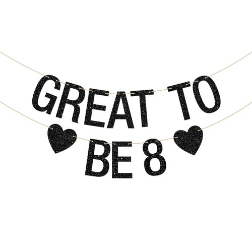 INNORU Great to Be 8 Banner, Kids 8th Birthday Party Hanging Bunting, Cheers to 8 Years Party Dec...