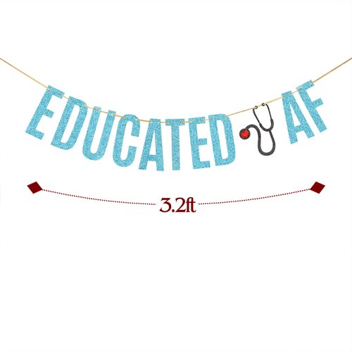 Sky Blue Glitter Educated AF Banner Nurse RN Doctor Grad Party Banner Congrats Gollege Medical Graduation Party Decorations Supplies