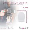 Foot Petals Under Heel Gel Cushions, Heel Comfort, Shock Absorbing Gel, Reduce Heel Sress, Prevent Cracked Heels,