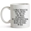 YouNique Designs I’d Walk Through Fire for You Brother Coffee Mug, 11 Oz, Brother Gifts for Brother Adult, Funny Brother Mug from Sister, Birthday Gifts For Brother