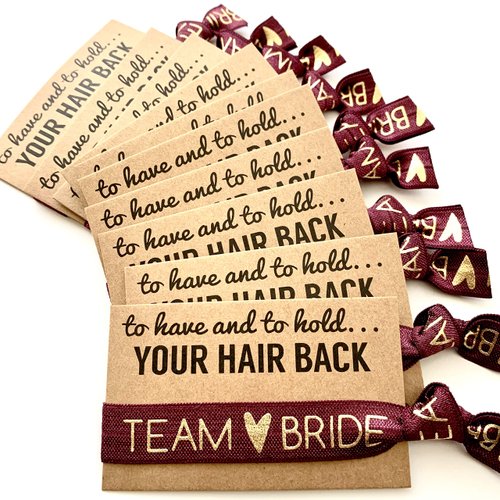 To Have & To Hold Your Hair Back Favors | Team Bride | Bachelorette Hair Tie Favors (Burgundy)