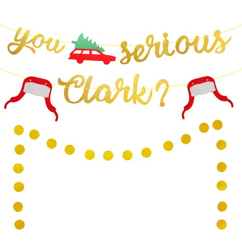 You Serious Clark Banner, Glitter Christmas Party Decorations Banner, Christmas Vacation Party Decorations Banner, National Christmas Holiday Party Decorations, Xmas Party Decorations