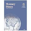 Rare Coins Mercury Dimes 1916-1945 9014 Whitman New Folder