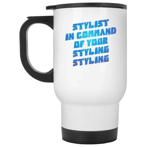 Professional Styling Gift - Stylist in Command Of Your Styling - Hair Dresser Saying - Hairdresser Gift - White 14oz Travel Mug