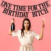 One Time for The Birthday Bitch Banner-Happy Birthday Bunting Backdrops-Funny Birthday Sign for Adult Birthday Party Decorations Supplies, Black Glitter