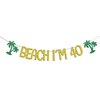 Beach I'm 40 Banner, Happy 40th Birthday Decorations, Straight Outta 1983, Beach Pool Party Decorations, Summer Tropical Beach Forty Years Old Birthday Party Supplies Gold Green