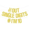 Out Single Digits I'm 10 Banner, Double Digits 10, Happy 10th Birthday Decorations for Boys/Girls, 10th Birthday Party Decorations Supplies Gold Glitter