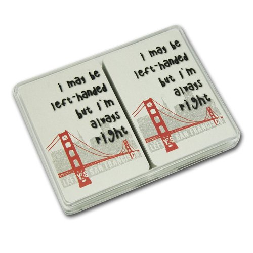 I May Be Left-Handed but I'm Always Right Playing Cards with 4 Indices, 2 Decks