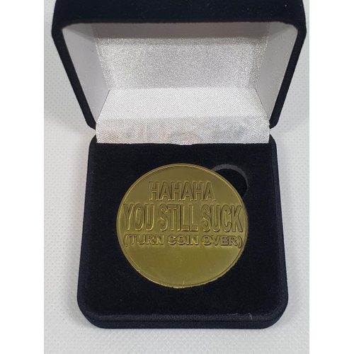 You Suck Gag Funny Retirement Gift Challenge Coin for Police fire Fighter and Military with Gift Box