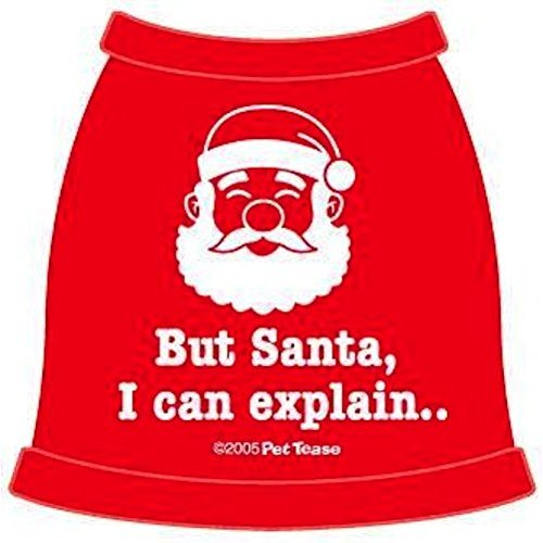 Pet Tease - Dog Shirt - But Santa, I Can Explain. - Red - 2XL