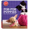 Klutz Pom-Pom Puppies Craft Kit, 8" Length x 1.5" Width x 9" Height, Natural