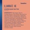 Vaseline Illuminate Me Body Butter & Body Oil - Shimmering Body Bronzer, Hydrating Whipped Organic Shea Butter with 24-Hour Moisture for Melanin-Rich Skin, Radiant Body Glow Oil (2 Piece Set)