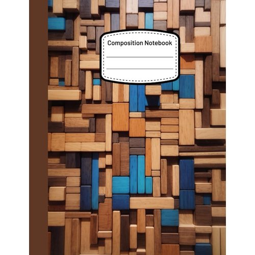 Composition Notebook: Brown and Blue Wood Laid out in a Tetris Style Journal | 100 Pages - Wide Ruled Paper - 8.5 x 11 Interior - Margin (Notebook, ... & Password Book, Diary, Composition Book)