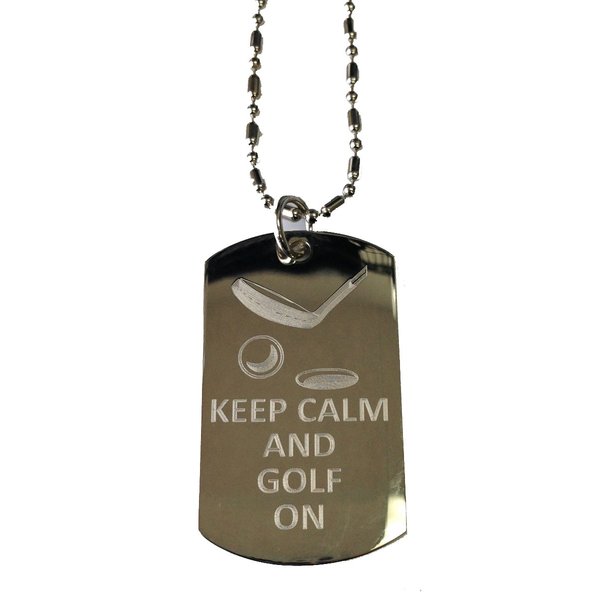 Keep Calm and Golf On - Military Dog Tag, Luggage Tag Metal Chain Necklace