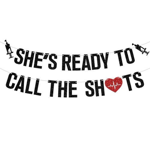 She's Ready to Call The Shots Banner, Congrats Nurse/BSN Bunting Sign, 2024 Nursing School Survivor Graduation Party Decorations Supplies for Her