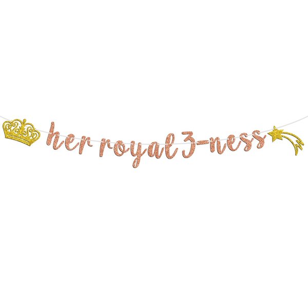 Her Royal 3-ness Birthday Banner, 3rd Birthday Decorations Girl, Princess Theme Birthday Party Decorations for 3 Year Old, Her Royal Fourness Party Supplies Favors, Happy 3rd Birthday Sign Backdrop for Girls