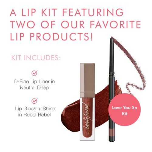 Beauty For Real Lip Kit, Love Your So - Lip Gloss + Shine (Rebel Rebel) & D-Fine Lip Pencil (Neutral Deep) - Non-Sticky Plumping & Hydrating Gloss and Complementary, Long-Wear Lip Liner