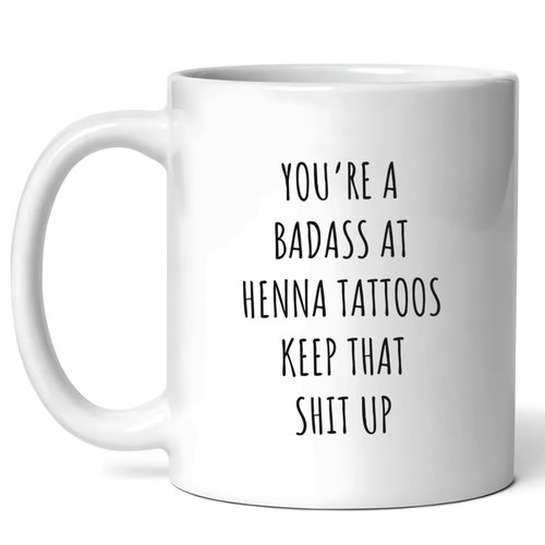 Badass At Henna Tattoos Mug - Body Art Inspiration Coffee Cup - Funny Gift For Henna Enthusiasts - Intricate Designs Novelty Drinkware - 11oz Ceramic Mug For Temporary Tattoo Lovers
