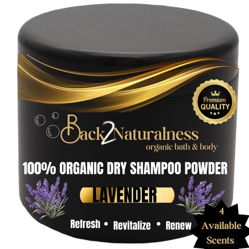 Back2Naturalness New 100% Organic Dry Shampoo Powder - Powder Dry Shampoo for Women - Dry Shampoo Powder for Dark Hair - Lavender - Safe Dry Shampoo - Non Aerosol Dry Shampoo - 4 oz